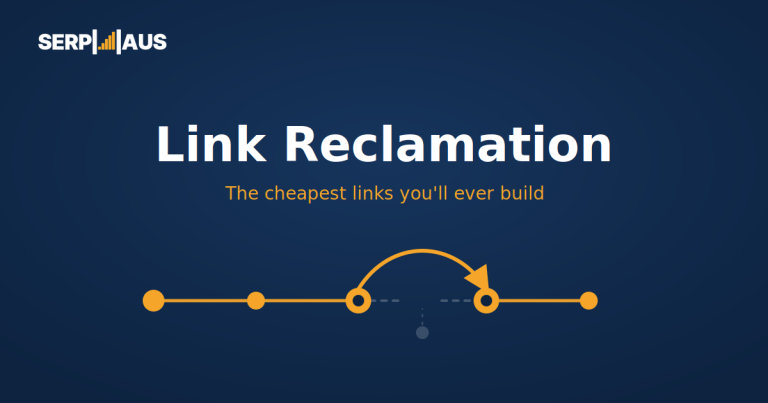 Link Reclamation: The Cheapest Links You’ll Ever Build Are the Ones You Already Built